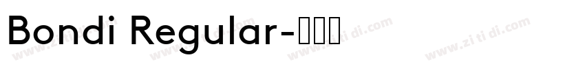 Bondi Regular字体转换